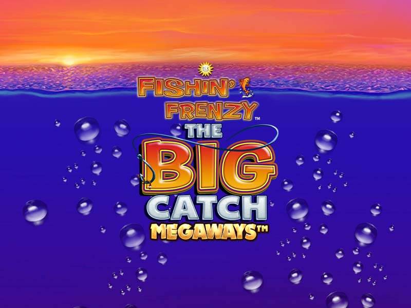 Fishin' Frenzy Big Catch Megaways - jogo do tigrinho plataforma nova